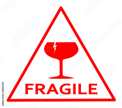Fragile red sign