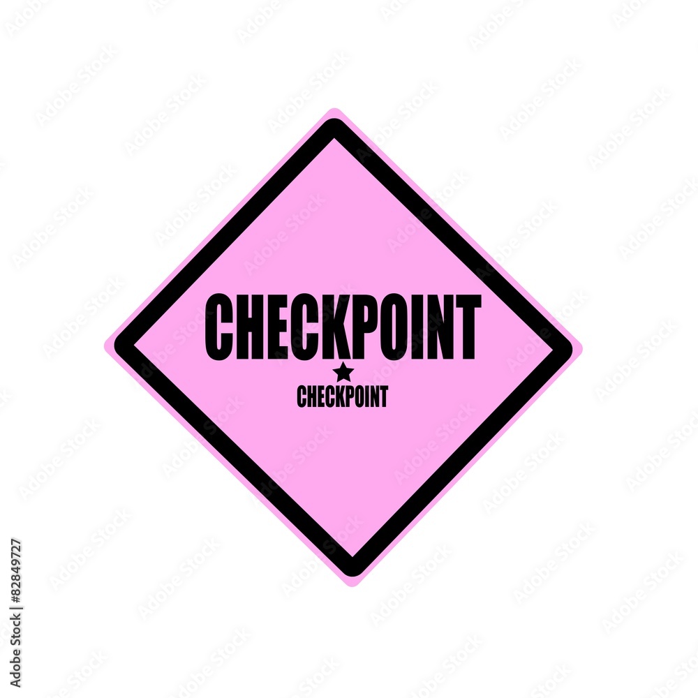 Checkpoint black stamp text on pink background Checkpoint black stamp text on pink background