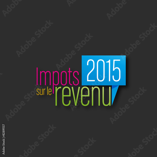 impôts sur le revenus 2015