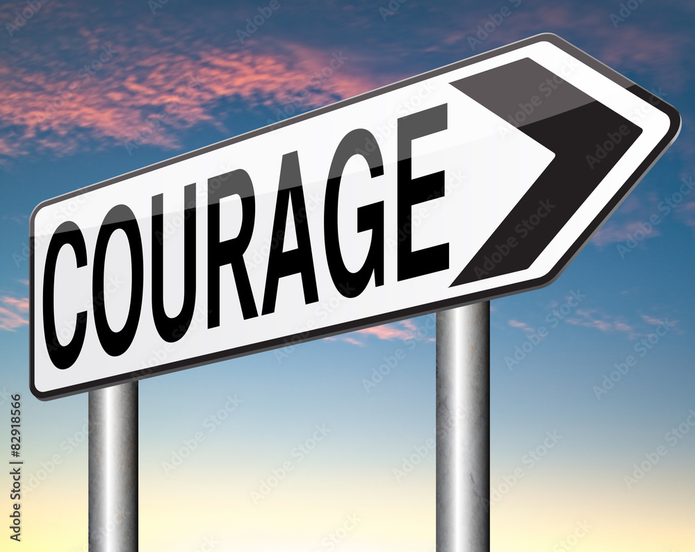 Obraz premium courage