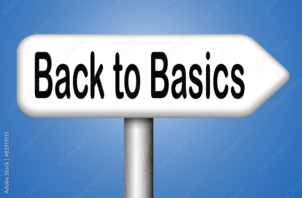 back to basics back to basics