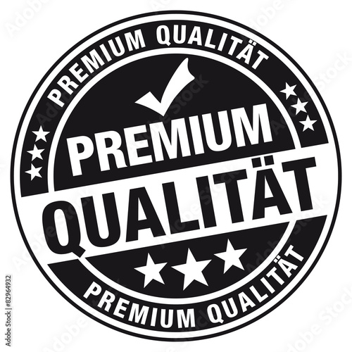 Premium Qualität