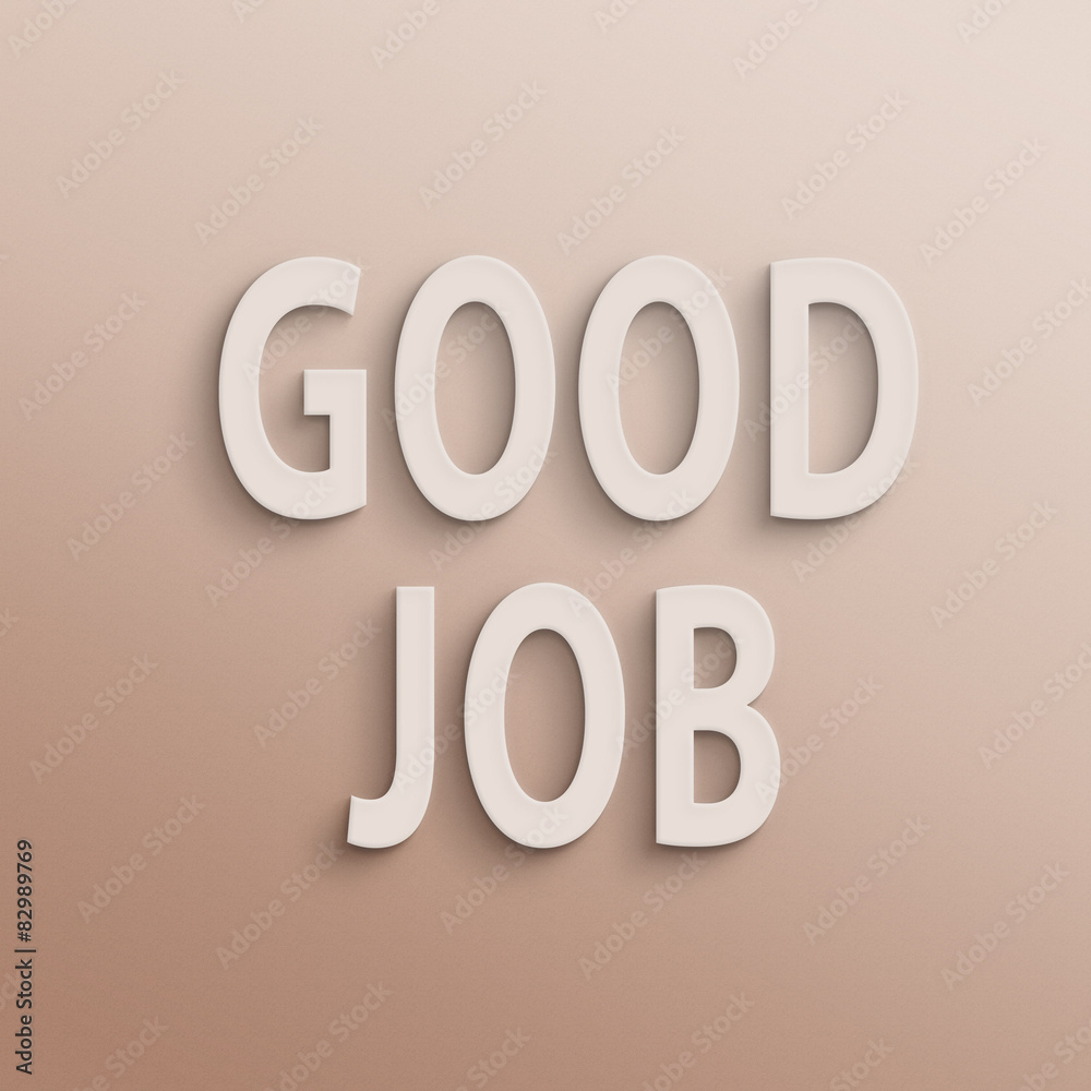 good job good job