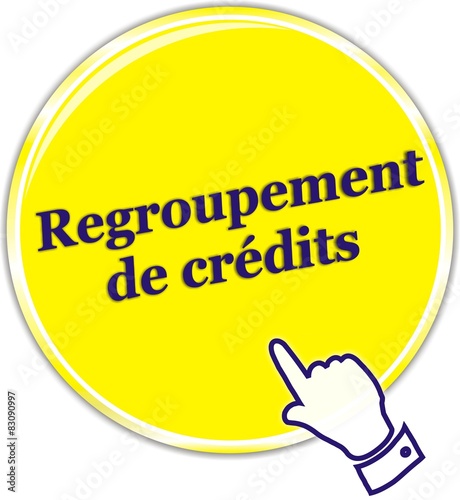bouton regroupement de crédits