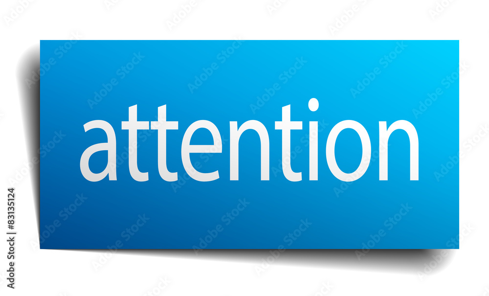 attention blue square isolated paper sign on white attention blue square isolated paper sign on white