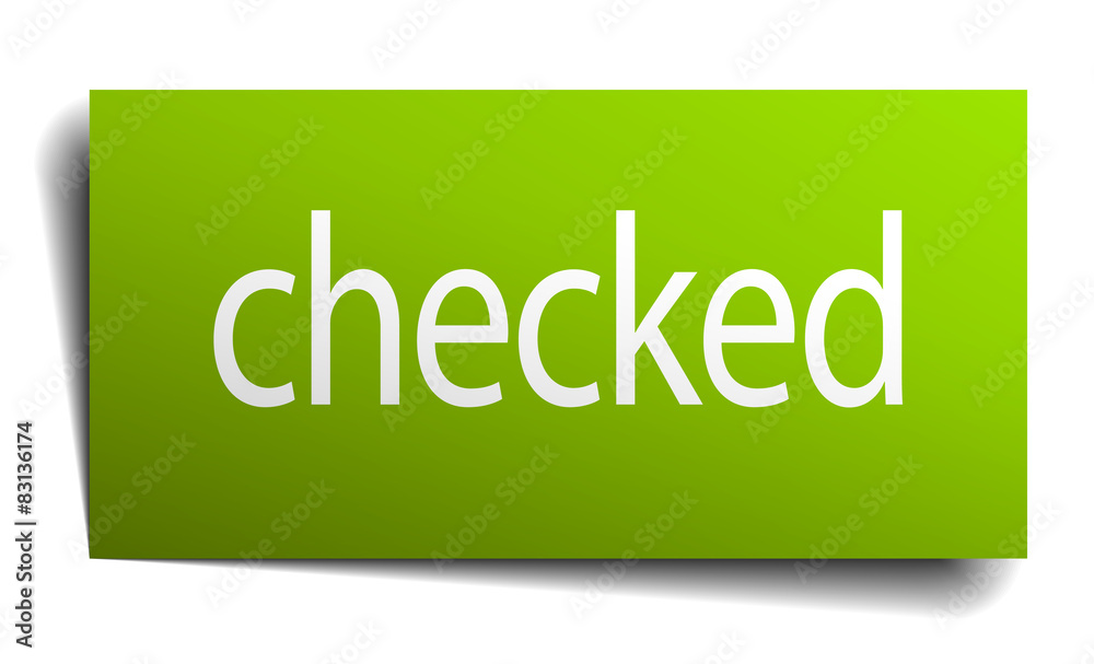 checked green paper sign on white background checked green paper sign on white background