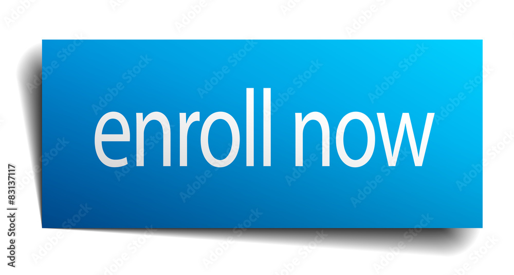 enroll now blue paper sign on white background enroll now blue paper sign on white background