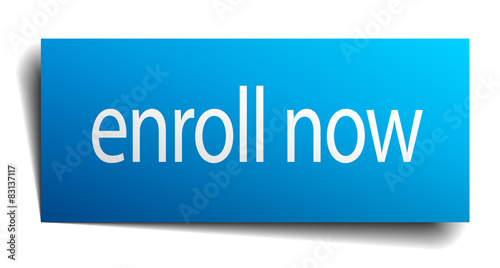 enroll now blue paper sign on white background