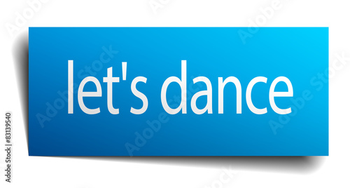 let's dance blue paper sign isolated on white