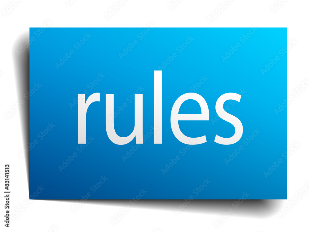 rules blue paper sign on white background rules blue paper sign on white background