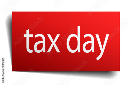 tax day red paper sign on white background