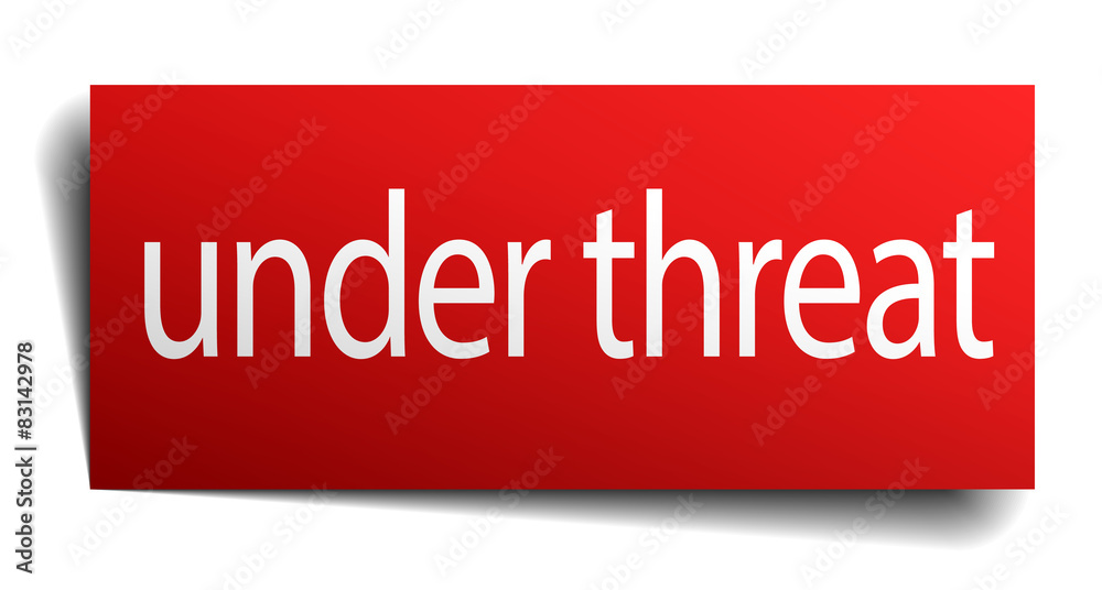 under threat red paper sign on white background under threat red paper sign on white background