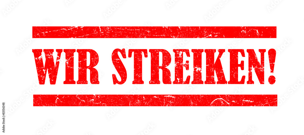 roter Wir streiken Logo Stempel, weißer Hintergrund, freisteller roter Wir streiken Logo Stempel, weißer Hintergrund, freisteller