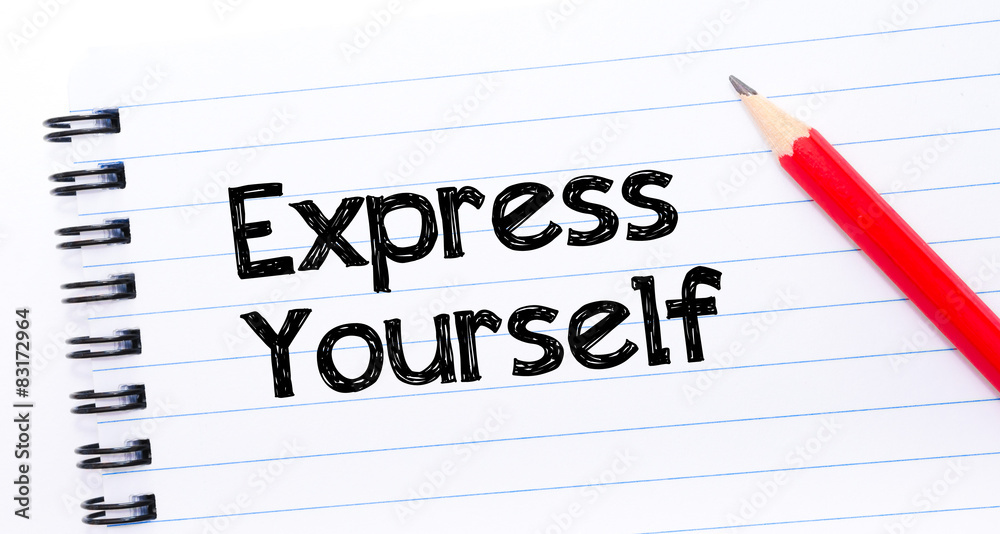 Express Yourself Text written on notebook page Express Yourself Text written on notebook page