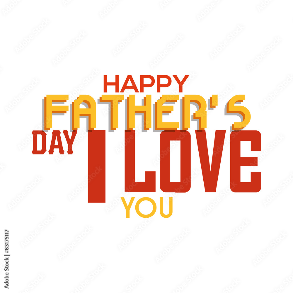Fototapeta premium Happy father's day