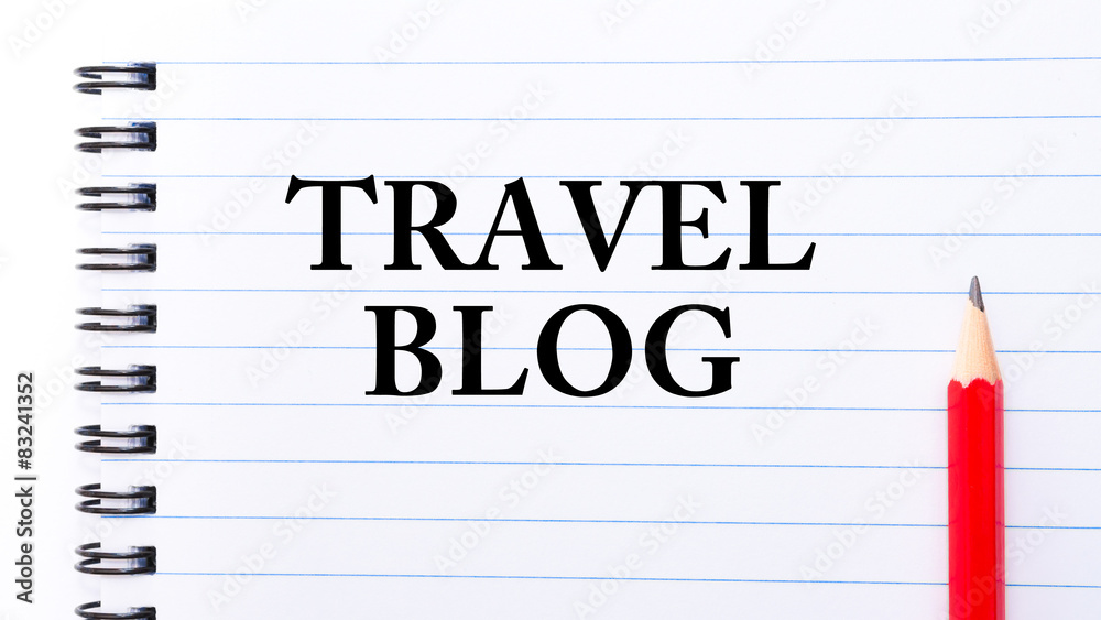 Travel Blog Text written on notebook page Travel Blog Text written on notebook page
