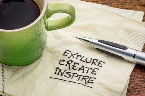 explore, create, inspire on napkin