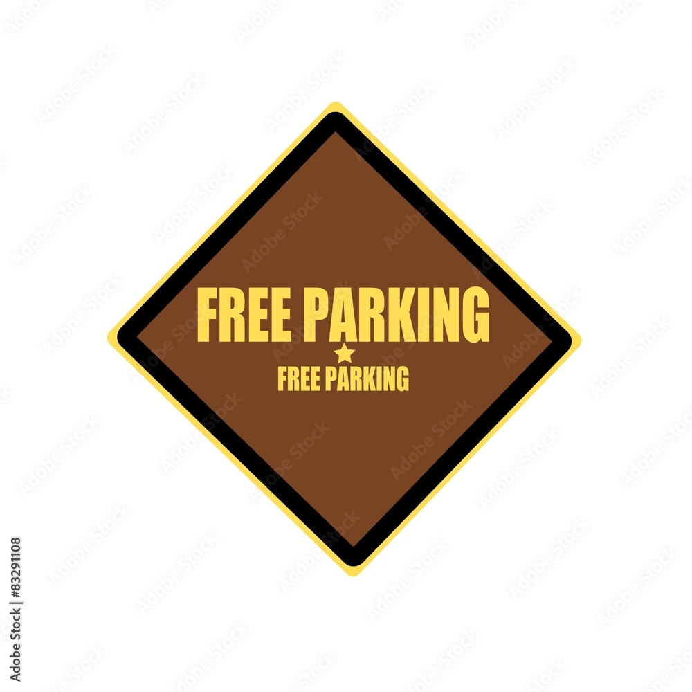 Free parking yellow stamp text on brown background Free parking yellow stamp text on brown background