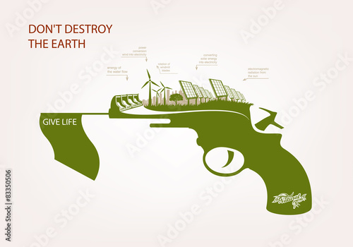 Gun with wind-powered electricity solar panels. 