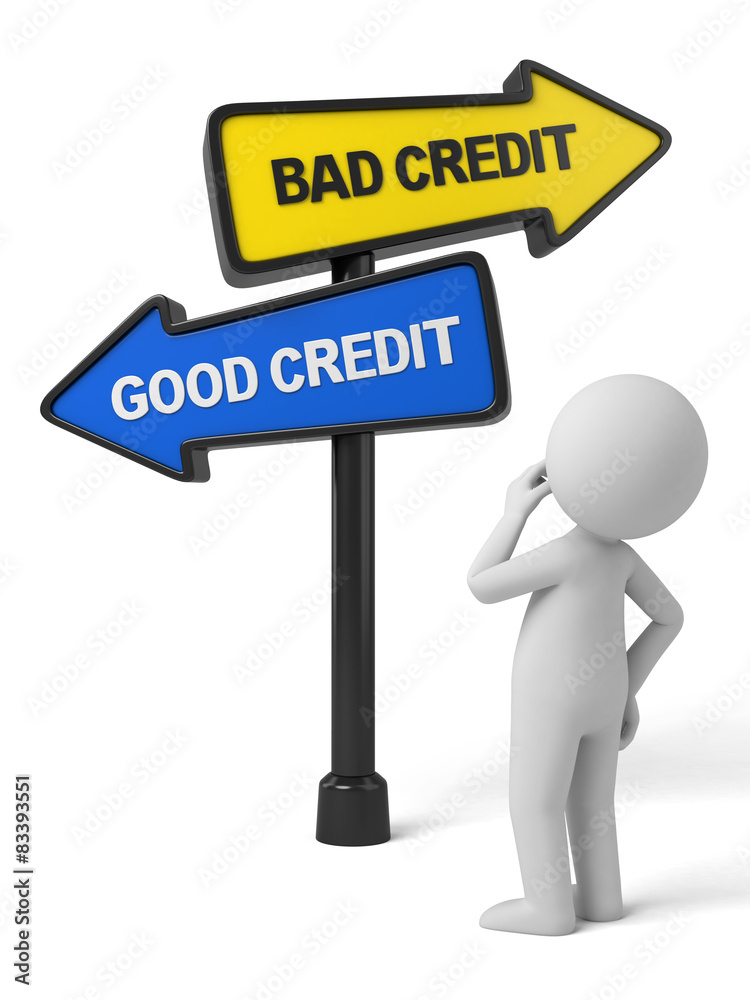 A road sign with bad credit good credit words . A road sign with bad credit good credit words .