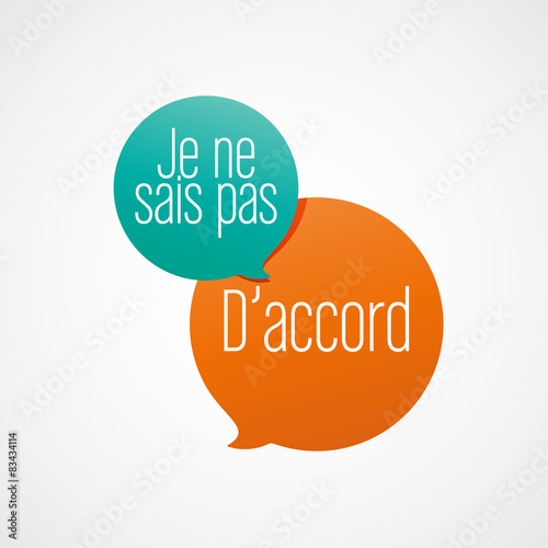 bulle "je ne sais pas" et "d'accord"