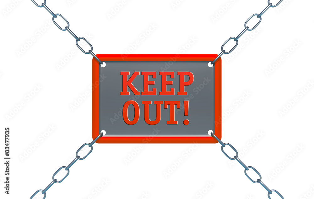 Keep Out Blechschild von vorne auf weiss StockIllustration Adobe Stock