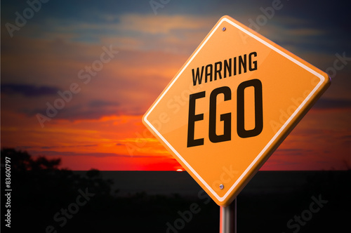 EGO on Warning Road Sign.