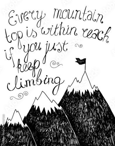 Hand drawn typography poster. Inspirational quote for  card. 
