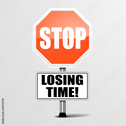 Stop Losing Time