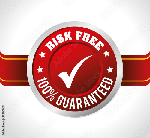Risk free design.