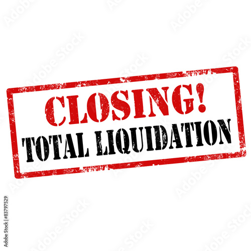 Closing!Total Liquidation