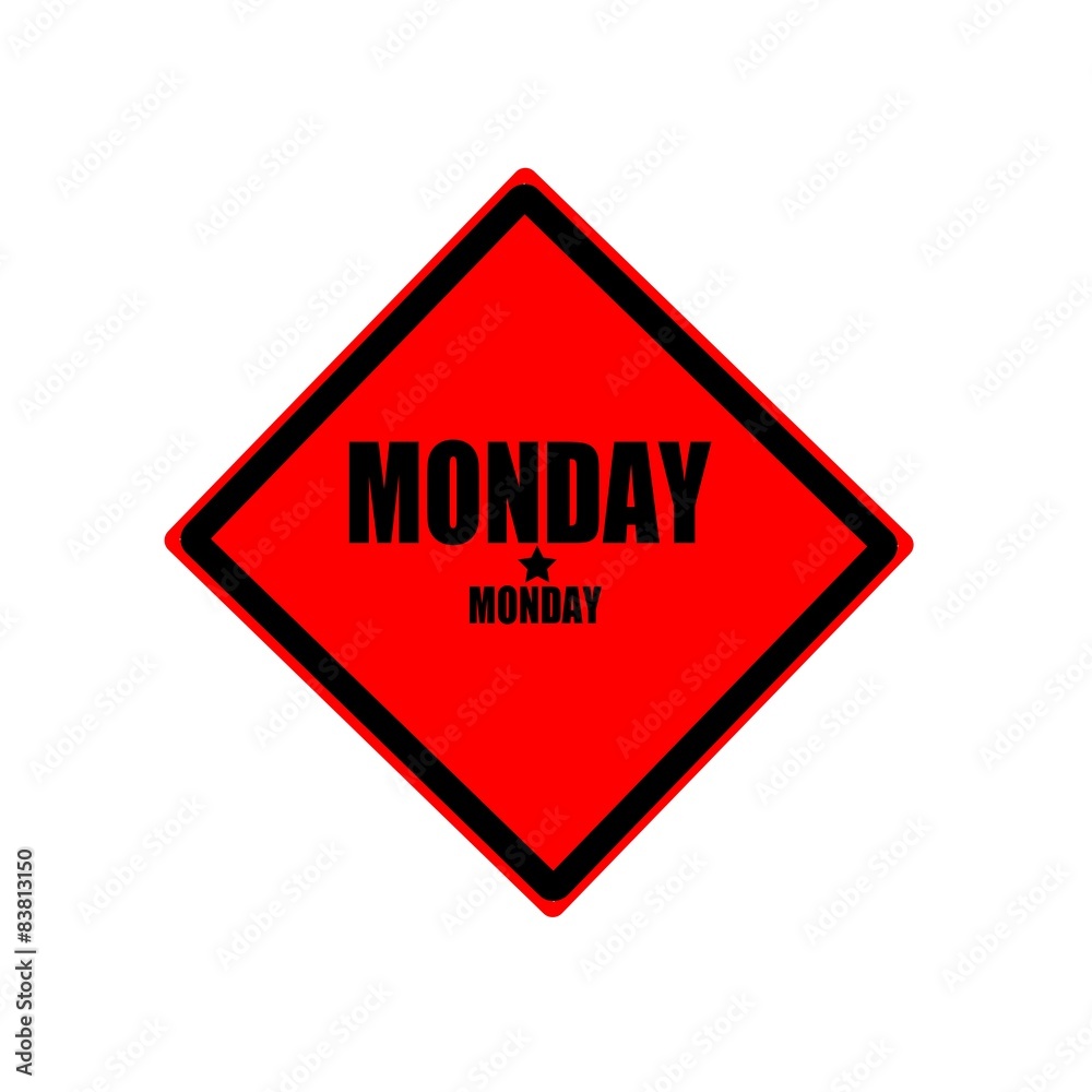 Monday black stamp text on red background Monday black stamp text on red background