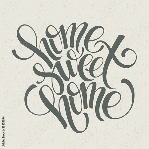 home sweet home hand lettering, vector 
