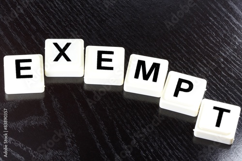 The Word exempt - A Term Used For Business in Finance and Stock Market Trading photo