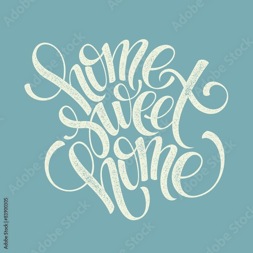home sweet home hand lettering, vector 