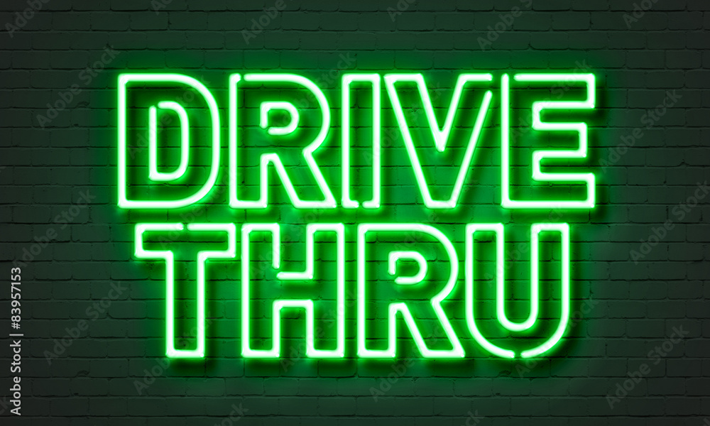 Drive thru neon sign Stock Photo | Adobe Stock