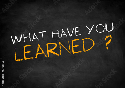Foto what have you learned