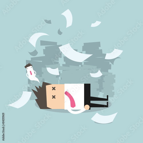 Businessman work hard until dead