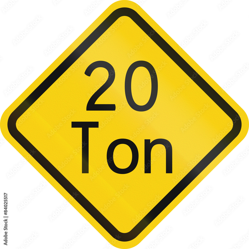 Warning road sign in Colombia: Weight restriction ahead (20 tons) Warning road sign in Colombia: Weight restriction ahead (20 tons)