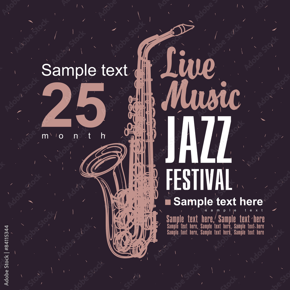 Obraz premium Music poster with a picture of a saxophone jazz festival