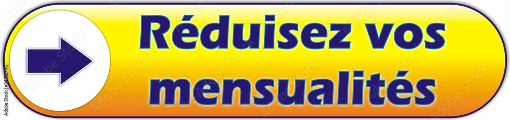 bouton réduisez vos mensualités