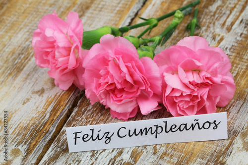 Feliz cumpleanos (happy birthday in Spanish) card and carnations