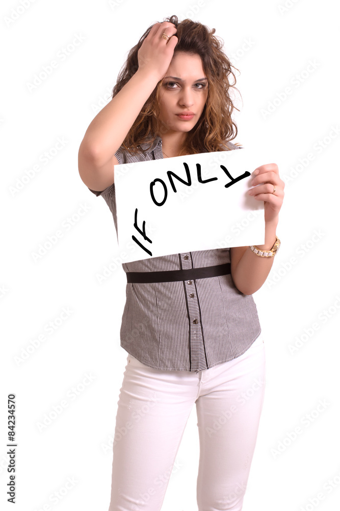 uncomfortable woman holding paper with If only text uncomfortable woman holding paper with If only text