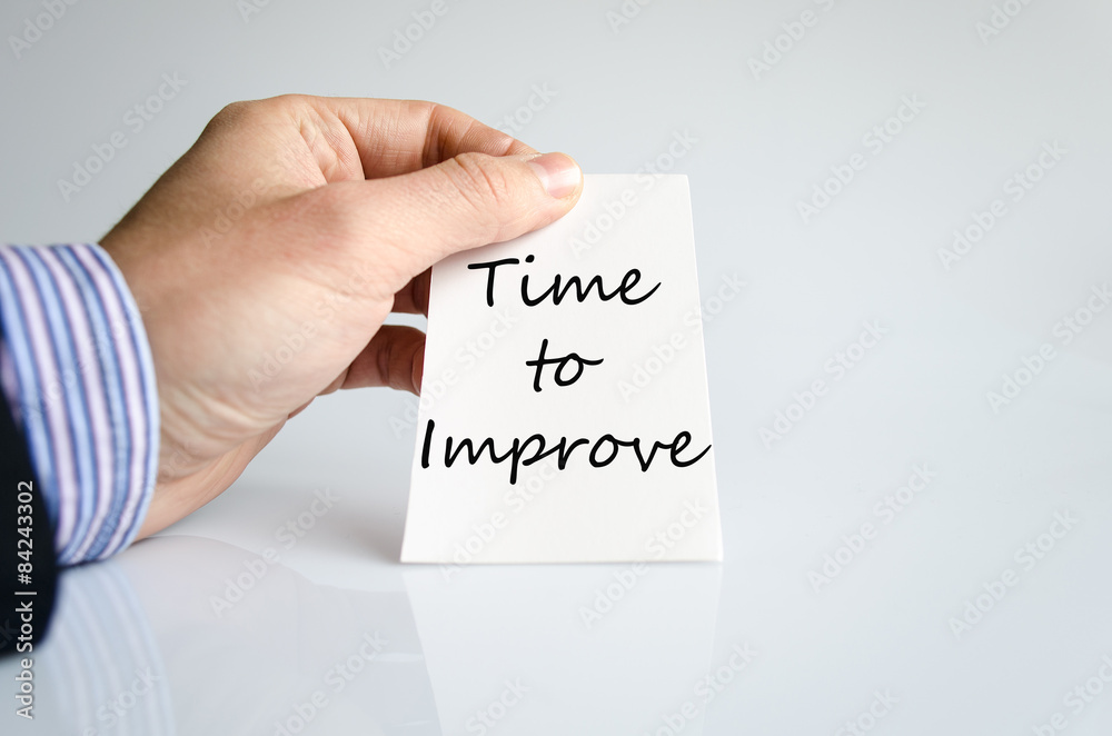 Time to improve concept Time to improve concept