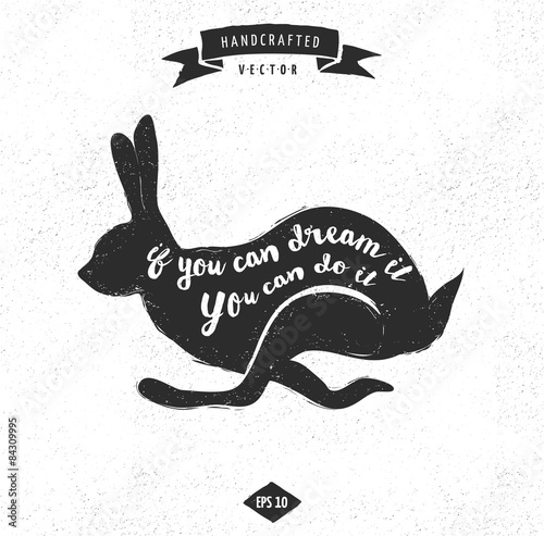 inspiration quote hipster vintage design label - rabbit photo