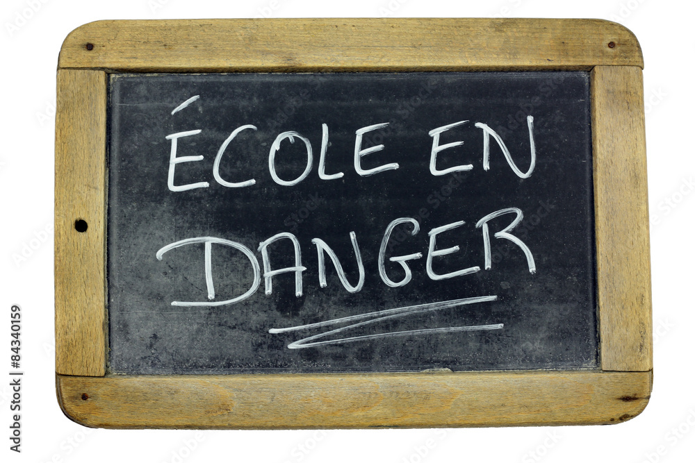 Fototapeta premium ardoise école en danger 01062015