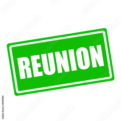 Reunion white stamp text on green background