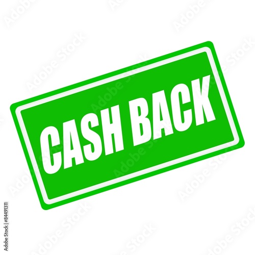 Cash back white stamp text on green background