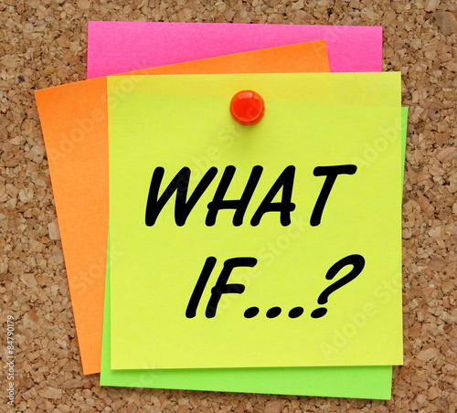 Canvastavla The question What If? on a sticky note pinned to a 
notice board