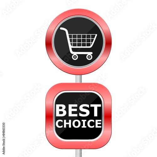 Best ChoiceTraffic Sign